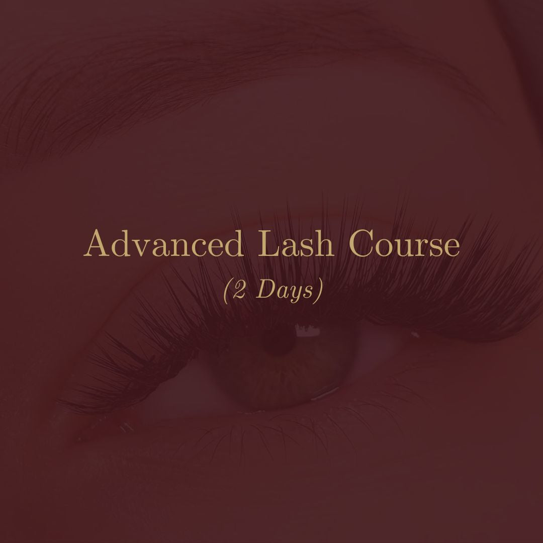 Advanced Lash Course (2 Days)